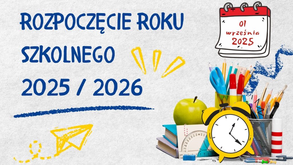 Rozpoczęcie Roku Szkolnego 2025/2026